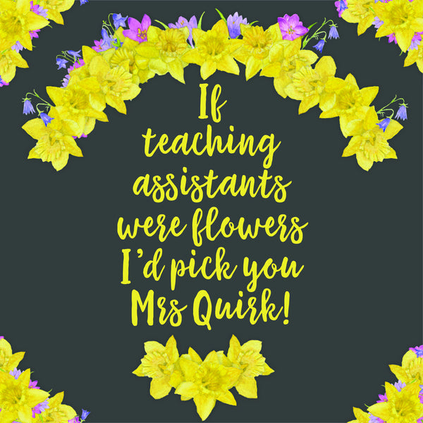 Thank you Teacher/Teaching Assistant Card - Spring Flowers